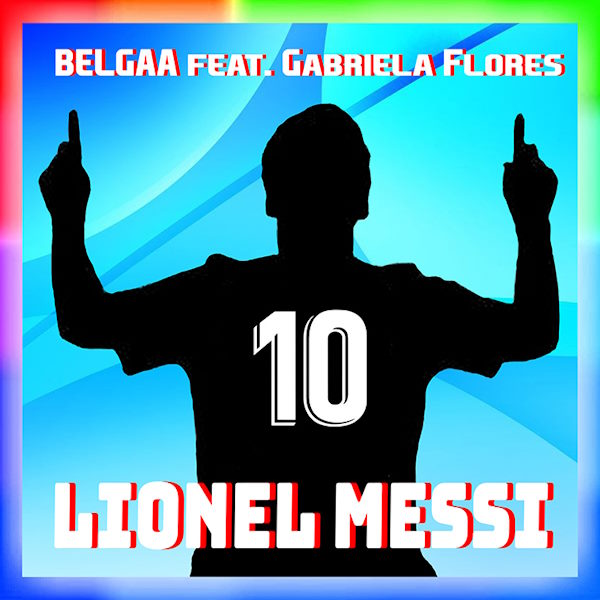 Belgaa lionel messi spanish version album cover