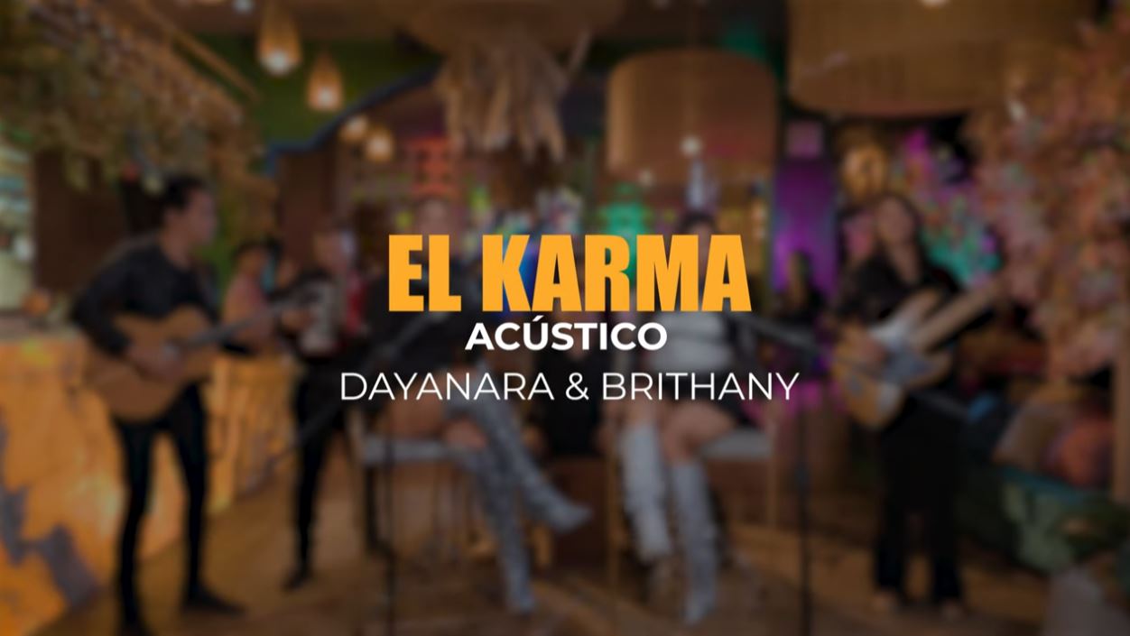 El Karma Dayanara Brithany Acoustic Live Session