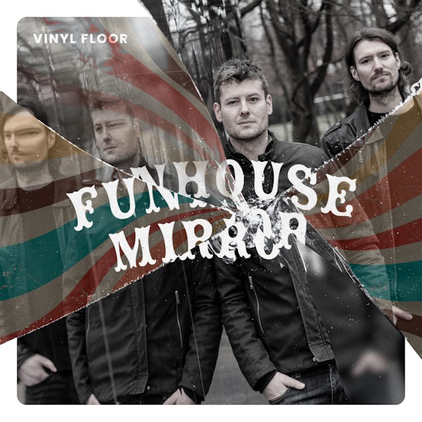 Vinyl Floor funhouse mirror album cover
