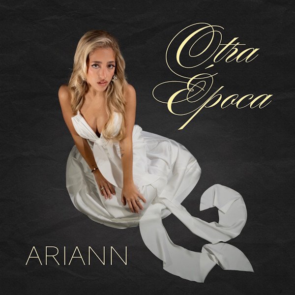 Ariann presenta “Él Es Mío” junto a Tamara, una de las colaboraciones de su primer álbum, “Otra Época”