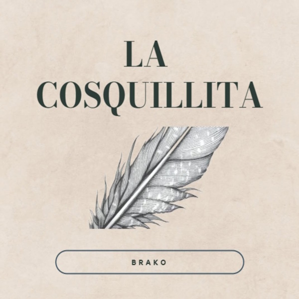 BRAKO esa cosquillita