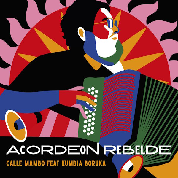 CALLE MAMBO acorden rebelde