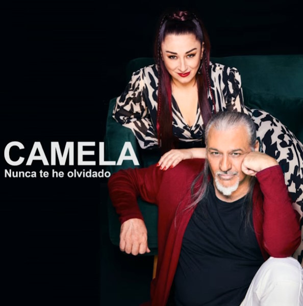 Camela nunca te he olvidado