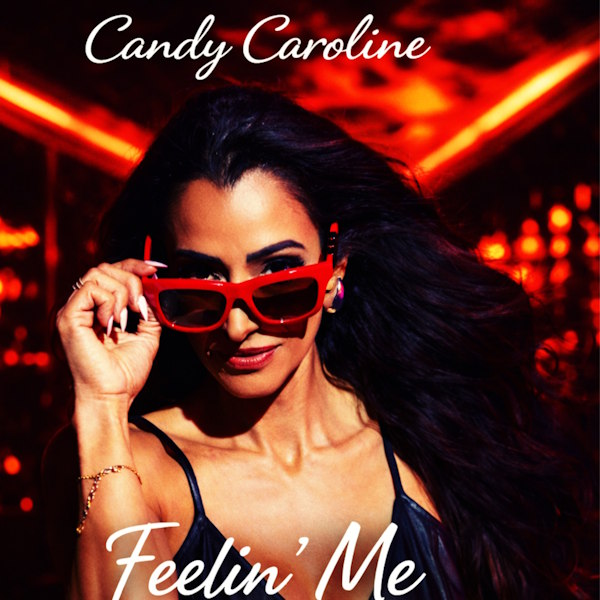 Candy Caroline feelin me