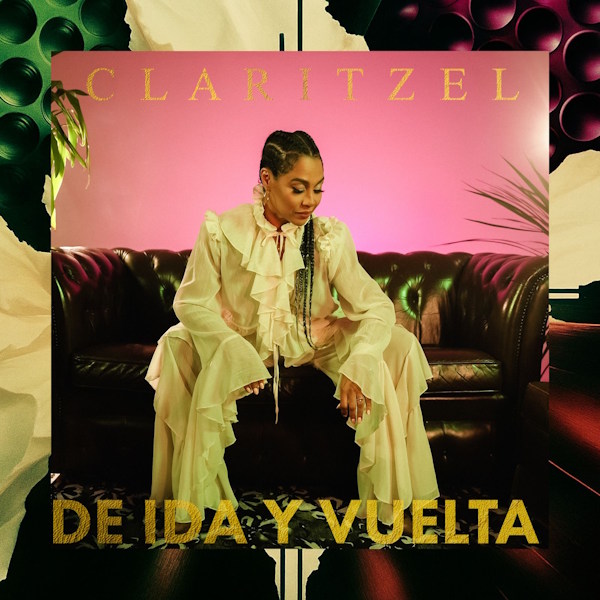 Claritzel de ida y vuelta