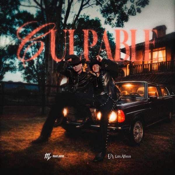 Miguel Bueno y Luis Alfonso unen sus voces en "Culpable", una colaboración entre la música popular y los sonidos pop urbanos