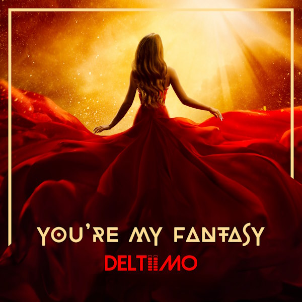 Deltiimo youre my fantasy album cover