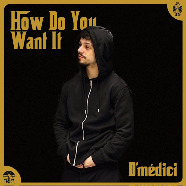 Dmedici how do you want it