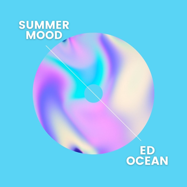 Ed Ocean summer mood album cover