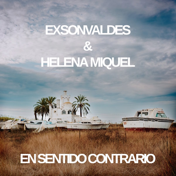 Exsonvaldes y Helena de Miguel