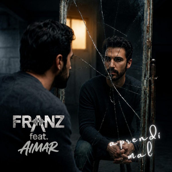 Aimar presenta "Aprendí Mal" junto a Franzfeat: un viaje hacia las heridas que aprendimos a esconder