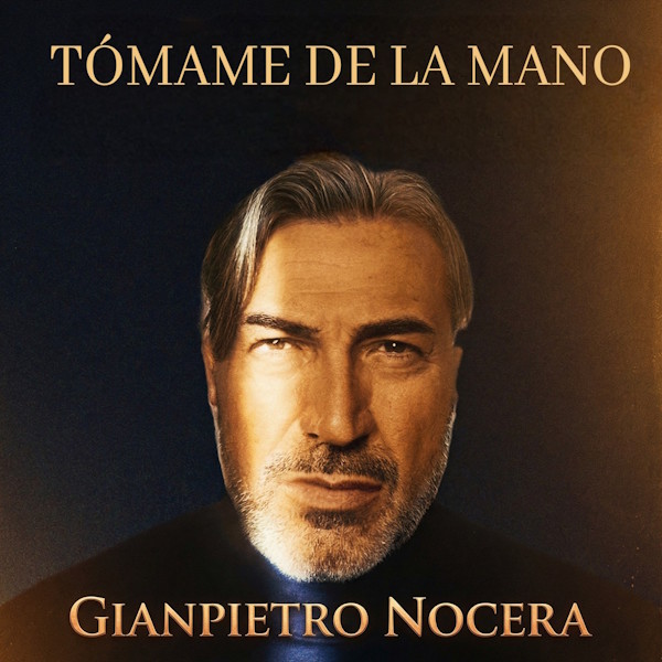 GIANPIETRO NOCERA tomame de la mano