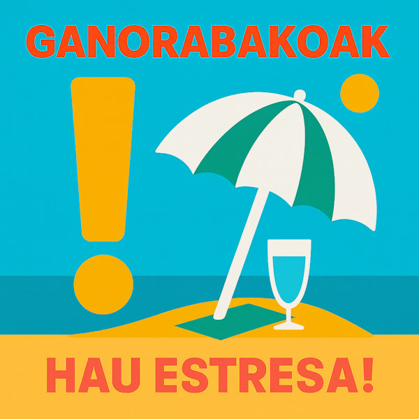 Ganorabakoak hau estresa