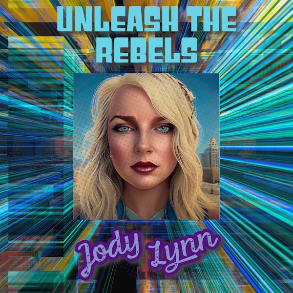 Jody Lynn unleash the rebels