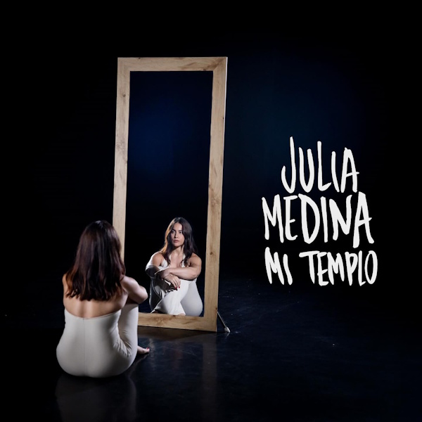 Julia Medina mi templo