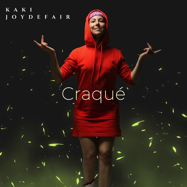 Kaki Joydefair craqu album cover