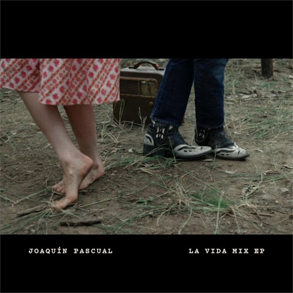 Joaquín Pascual publica 'La vida mix', el EP que recorre las canciones que han marcado su vida y las convierte en autobiografía musical