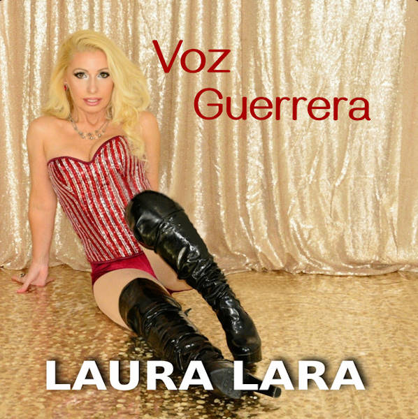 Laura Lara Voz guerrera