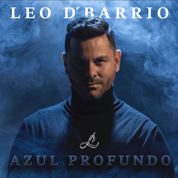 Leo D'Barrio regresa a la salsa con "Azul Profundo", la canción más personal de su trayectoria