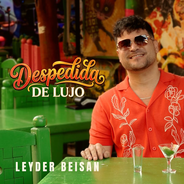 Leyder Beisan despedida de lujo
