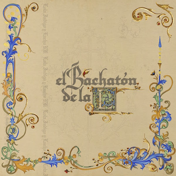 Lola indigo El bachaton de la L