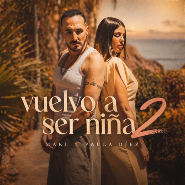 Maki Paula Díez VUELVO A SER NIÑA 2