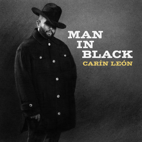 Man in black carin leon