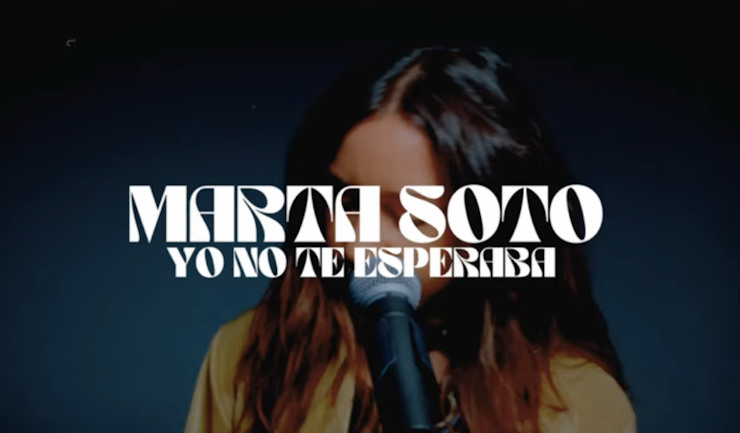 Marta Soto yo no te esperaba