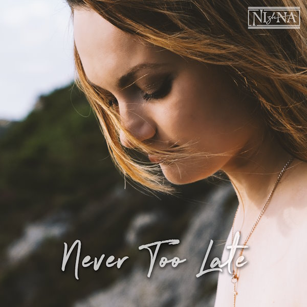 NIzhNA never too late album cover