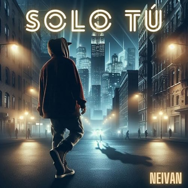 Neivan solo tu