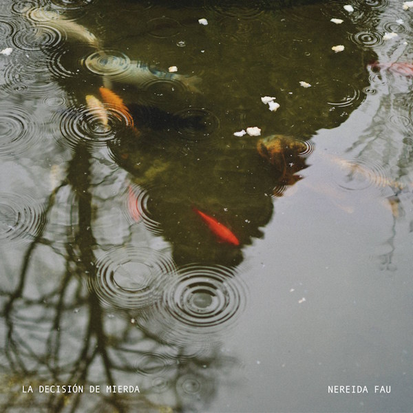 Nereida fu la decision de mierda