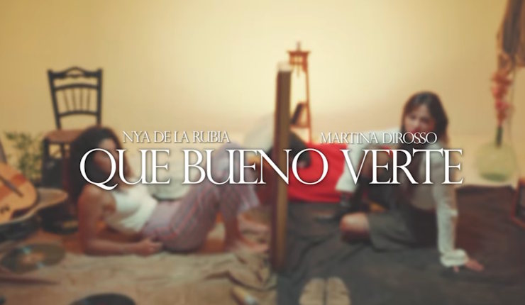 Nya de la Rubia y Martina diRosso presentan "QUÉ BUENO VERTE": un himno de celebración y reencuentro con el sabor del sur