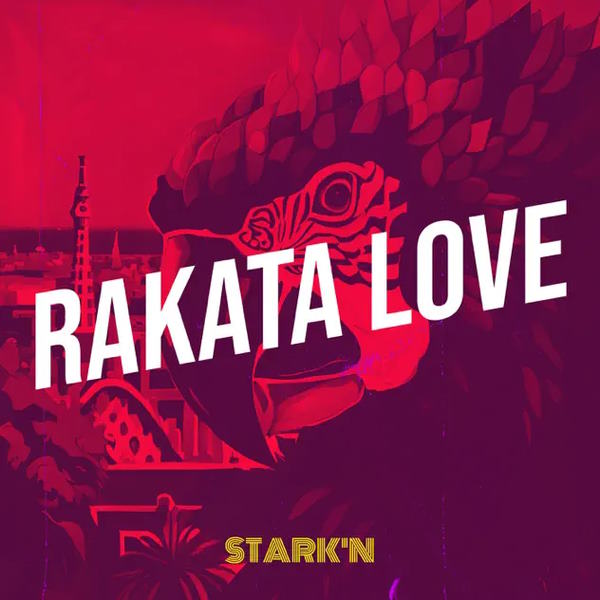 STARKN rakata love album cover