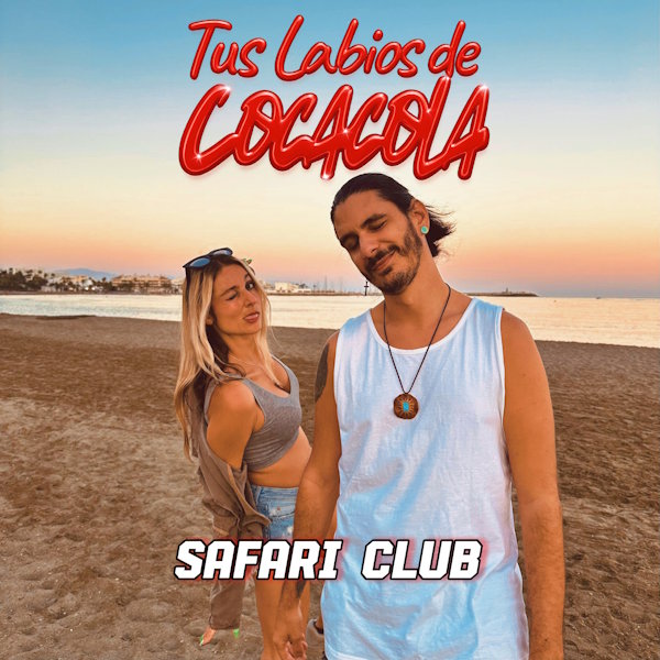 Safari Club presenta 'Tus labios de Cocacola', una canción para celebrar los pequeños momentos que dan sentido a la vida