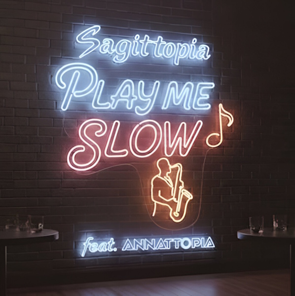 Sagittopia play me slow