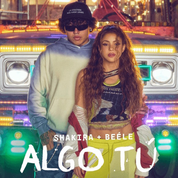 Shakira y Beele algo tu