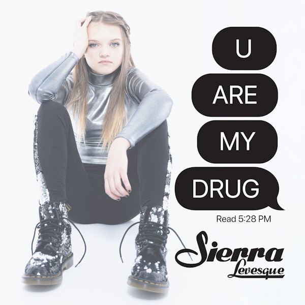 Sierra Levesque u are my drug