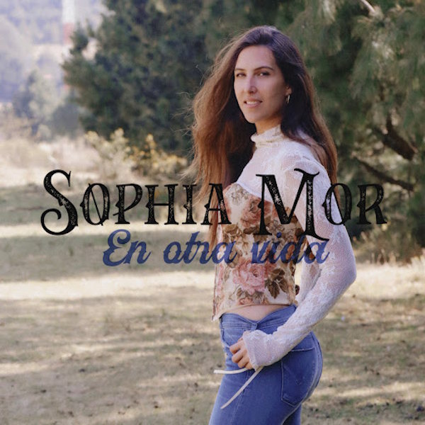 Sophia Mór estrena "En otra vida": un himno de amor propio y dignidad que redefine el desamor desde la honestidad más cruda