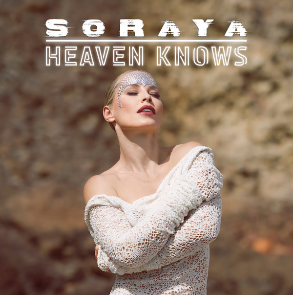 Soraya HEAVEN KNOWS Portada Oficial