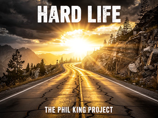 The Phil King Project hard life