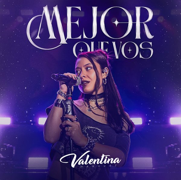 Valentina Márquez transforma "Mejor Que Vos" en un explosivo himno de cuarteto y empoderamiento