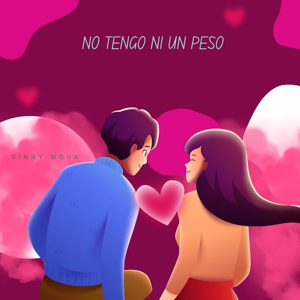 Vinny Moha presenta "No tengo ni un peso", una declaración de amor donde la conexión vale más que el dinero