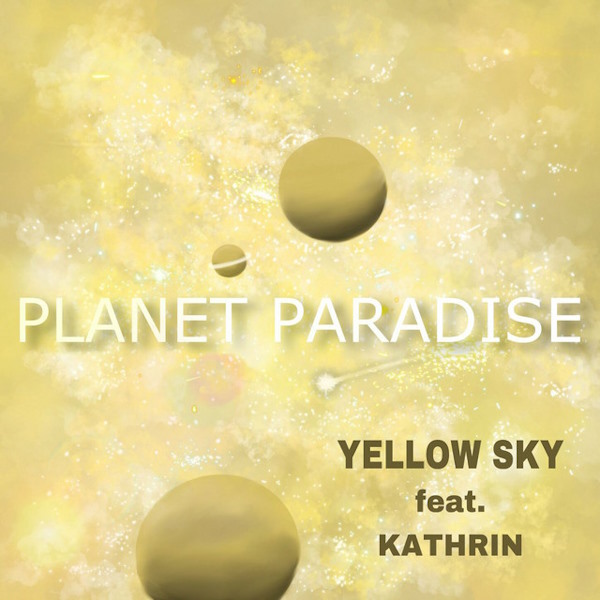 Yellow Sky feat Kathrin