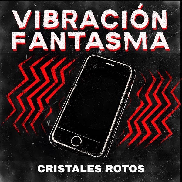 Cristales Rotos abren una nueva etapa con "Vibración Fantasma", primer adelanto de su segundo álbum