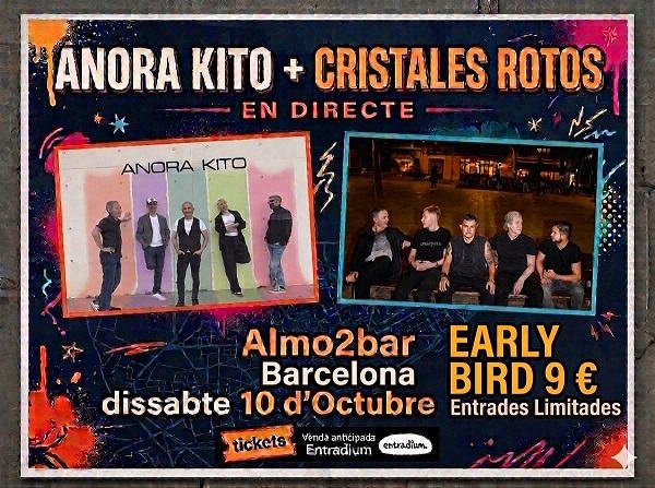 Anora Kito y Cristales Rotos se unen en un doble concierto en Barcelona con Early Birds a solo 9 euros